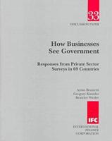 How Businesses See Government