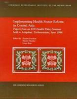 Implementing Health Sector Reform in Central Asia