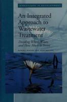 An Integrated Approach to Wastewater Treatment