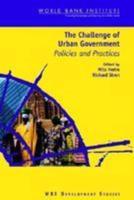 The Challenge of Urban Government: Policies and Practices