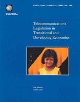 Telecommunications Legislation in Transitional and Developing Economies