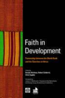 Faith in Development: Partnership between the World Bank and the Churches of Africa