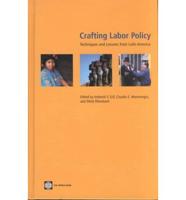 Crafting Labor Policy