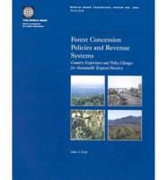 Forest Concession Policies and Revenue Systems