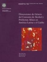 Dimensiones De Género En El Consumo De Alcohol Y Problemas Afines En América Latina Y El Caribe