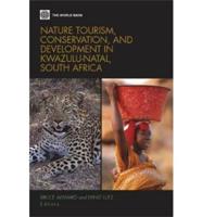 Nature Tourism, Conservation, and Development in Kwazulu-Natal, South Africa
