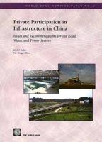 Private Participation in Infrastructure in China