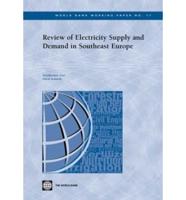 Review of Electricity Supply and Demand in Southeast Europe