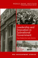 Leadership and Innovation in Subnational Government