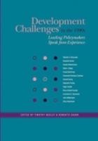 Development Challenges in the 1990s: Leading Policymakers Speak from Experience