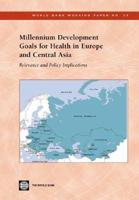 Millennium Development Goals for Health in Europe and Central Asia