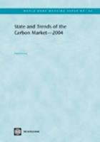 State and Trends of the Carbon Market 2004