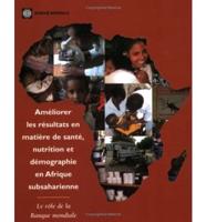 Améliorer Les Résultats En Matière De Santé, Nutrition Et Démographie En Afrique Subsaharienne