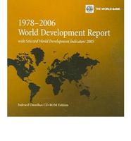 World Development Report 1978-2006 With Selected World Development Indicators 2005 Single User
