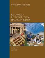 Reforming Regional-Local Finance in Russia
