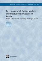 Development of Capital Markets and Institutional Investors in Russia