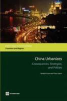 China Urbanizes:Consequences, Strategies, and Policies