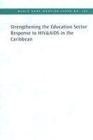 Strengthening the Education Sector Response to HIV&AIDS in the Caribbean