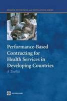 Performance-Based Contracting for Health Services in Developing Countries
