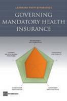 Governing Mandatory Health Insurance