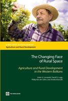 The Changing Face of Rural Space: Agriculture and Rural Development in the Western Balkans