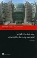 The Le Défi D'établir Des Universités De Rang Mondial