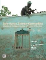 Safer Homes, Stronger Communities:A Handbook for Reconstructing after Natural Disasters