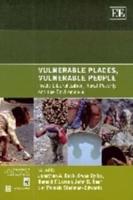 Vulnerable Places, Vulnerable People
