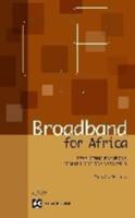 Broadband for Africa: Developing Backbone Communications Networks