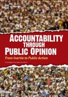 Accountability through Public Opinion:From Inertia to Public Action