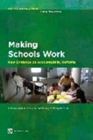 Making Schools Work:New Evidence on Accountability Reforms