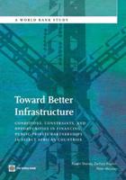 Toward Better Infrastructure: Conditions, Constraints, and Opportunities in Financing Public-Private Partnerships in Select African Countries