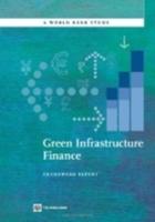 Green Infrastructure Finance: Framework Report