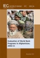 Evaluation of World Bank Programs in Afghanistan 2002-11