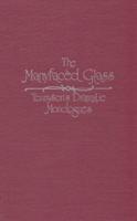 The Manyfacèd Glass