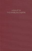 A Realist in the American Theatre