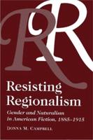 Resisting Regionalism