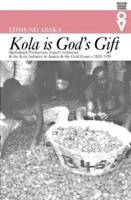 Kola Is God's Gift