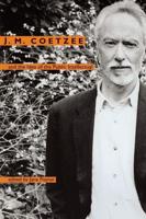 J.M. Coetzee and the Idea of the Public Intellectual