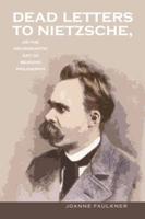 Dead Letters to Nietzsche