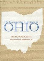 The Documentary Heritage of Ohio