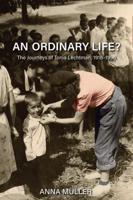 An Ordinary Life?