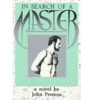 In Search of a Master