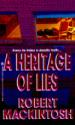 A Heritage of Lies