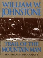 Trail of the Mountain Man