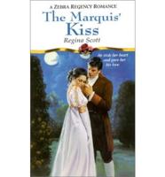 The Marquis' Kiss