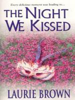 The Night We Kissed