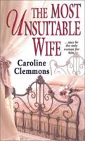 The Most Unsuitable Wife