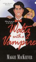 Waltz With a Vampire