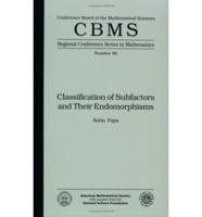 Classification of Subfactors and Their Endomorphisms